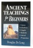 Ancient Teachings for Beginners