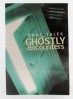 True Tales of Ghostly Encounters