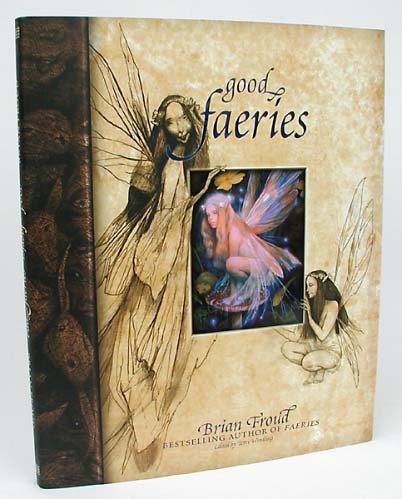 Good Faeries and Bad Faeries