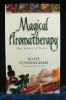 Magical Aromatherapy