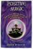 Positive Magic