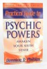Practical Guide to Psychic Powers