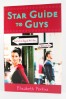 Star Guide to Guys