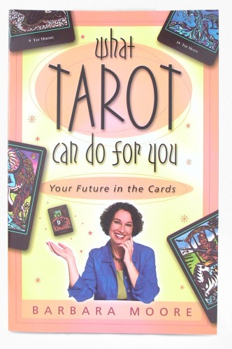 What Tarot Can Do For You
